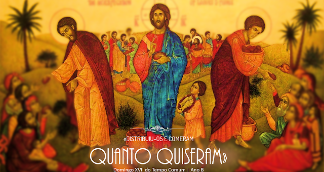 XVII DOMINGO DO TEMPO COMUM – ANO B