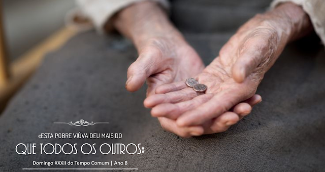 DOMINGO XXXII DO TEMPO COMUM                    – 07 de novembro de 2021 | Ano B
