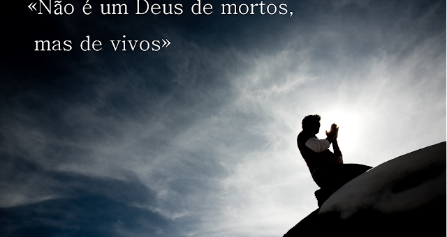 DOMINGO XXXII DO TEMPO COMUM                             10 de Novembro de 2022 | Ano C