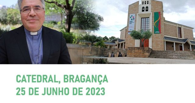 Início do Ministério Pastoral de D. Nuno Almeida – 45.º Bispo de Bragança-Miranda