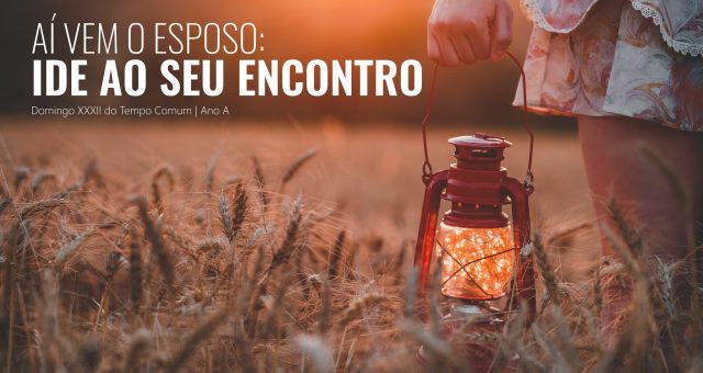 DOMINGO XXXII DO TEMPO COMUM