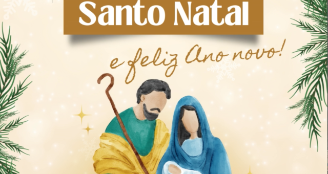 Santo Natal e Feliz Ano Novo!