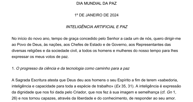 MENSAGEM DO SANTO PADRE FRANCISCO PARA A CELEBRAÇÃO DO DIA MUNDIAL DA PAZ                     1º DE JANEIRO DE 2024 – INTELIGÊNCIA ARTIFICIAL E PAZ