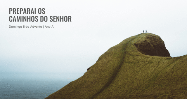 DOMINGO II DO ADVENTO
