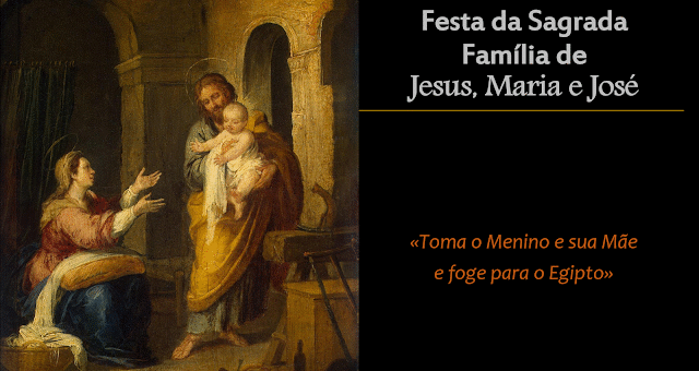 Festa da Sagrada Família de Jesus, Maria e José 28 de Dezembro de 2025 | Ano A